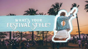 What's Your Festival Style?