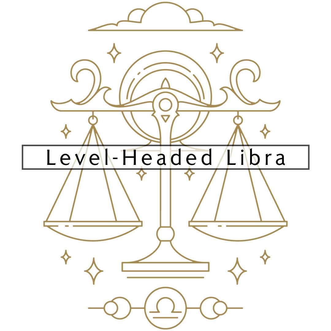 Level-Headed Libra - www.indieandharper.com