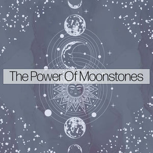Unveiling the Mystique of Moonstones: The Hidden Power Within