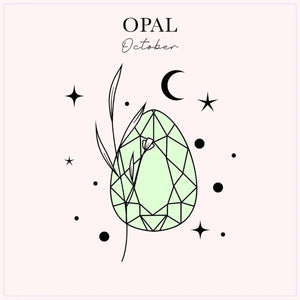 Opal - your October Birthstone