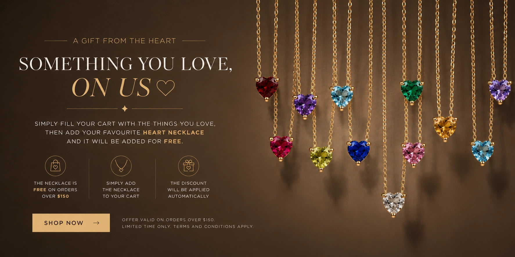 Promotional banner for heart-shaped pendant necklaces, showing several gold chains with dangling heart pendants in red, purple, green, yellow, pink, blue, and clear stones against a dark brown background with text and a 'SHOP NOW' button.