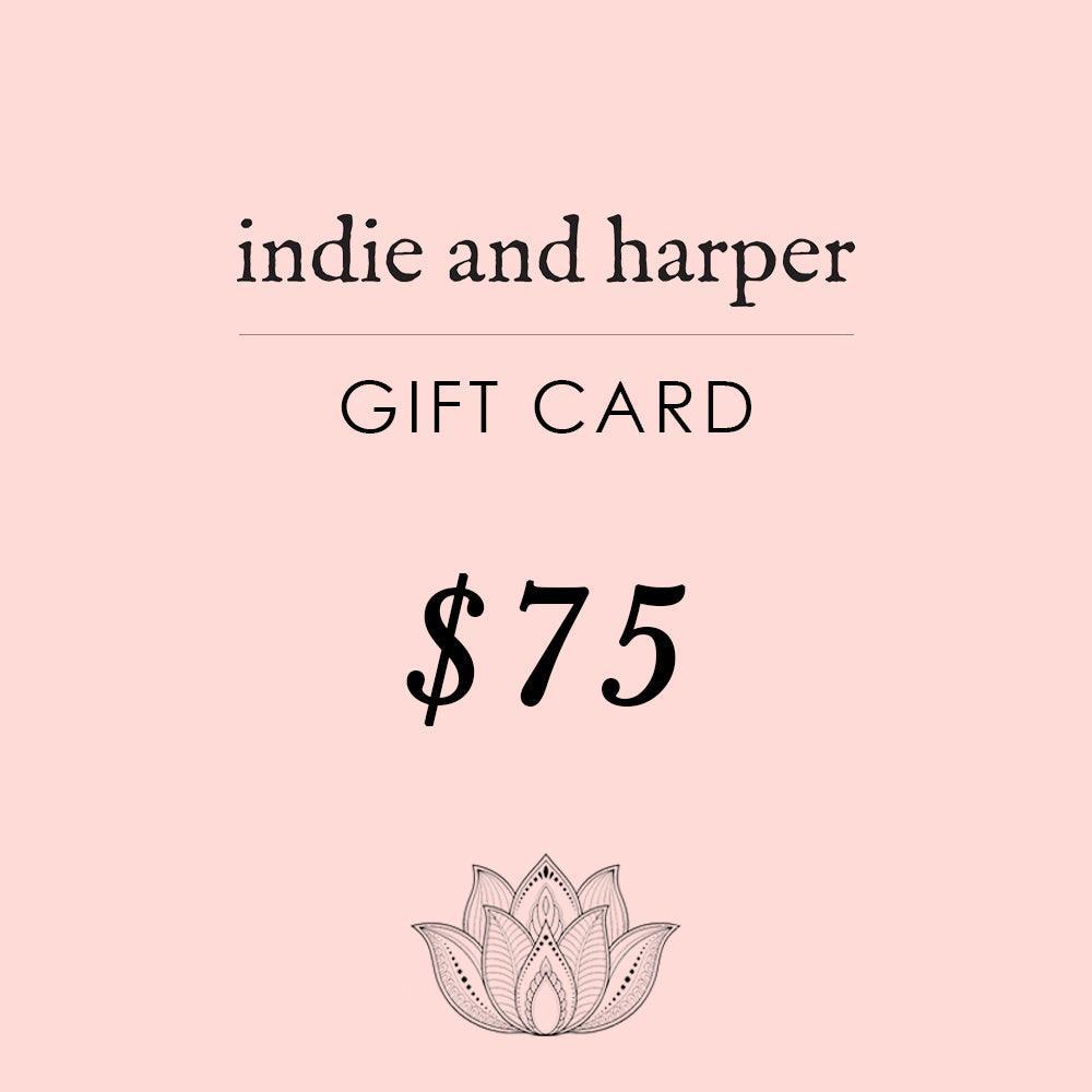 $75 Indie and Harper Gift Card - womens jewellery by indie and harper