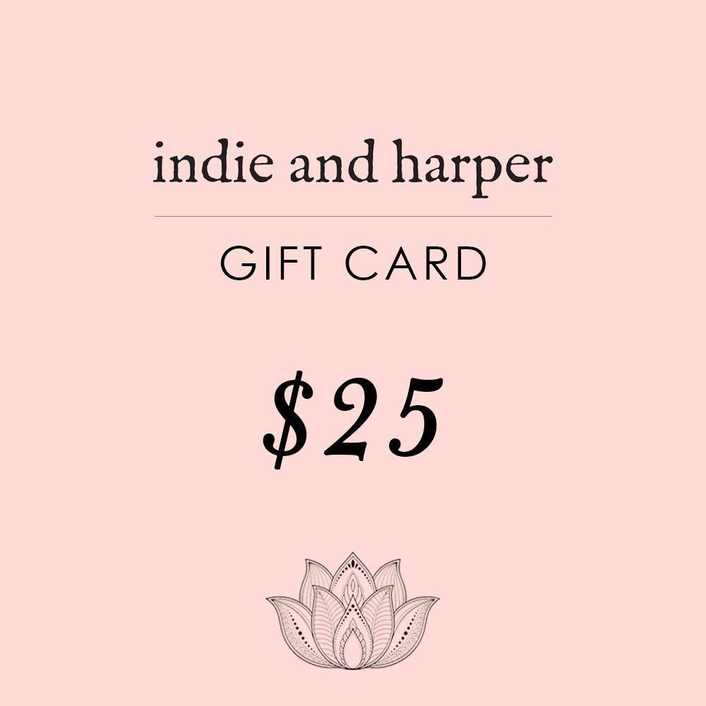$25 Indie and Harper Gift Card - womens jewellery by indie and harper